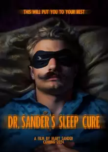 Сонная терапия доктора Сандера / Dr. Sander's Sleep Cure