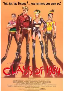 Класс 1984 / Class of 1984